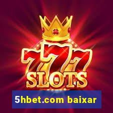 5hbet.com baixar